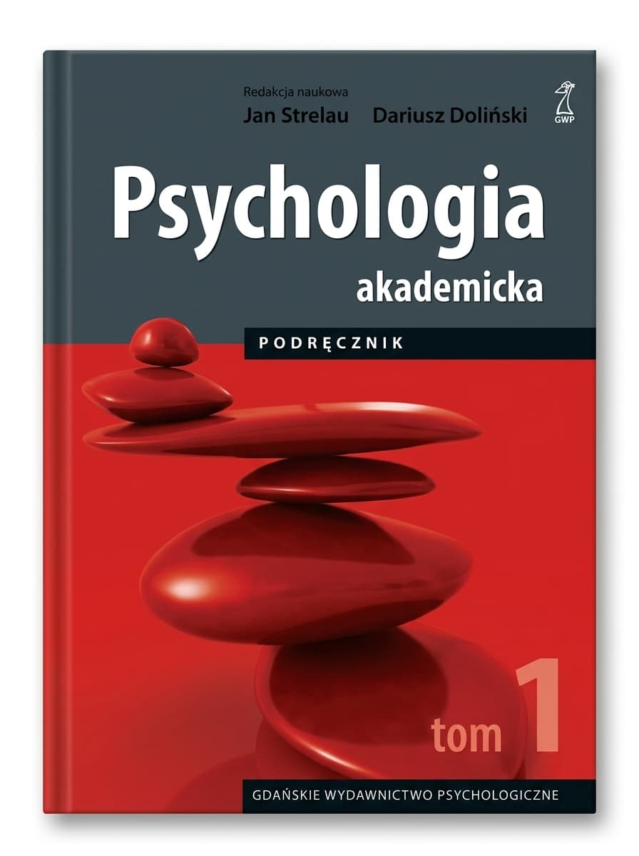Okładka książki Psychologia akademicka. Podręcznik. Tom 1